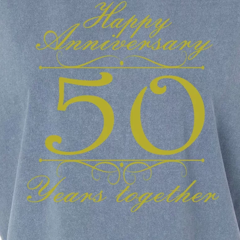 Happy Anniversary 50 Years Together Garment-Dyed Women's Muscle Tee