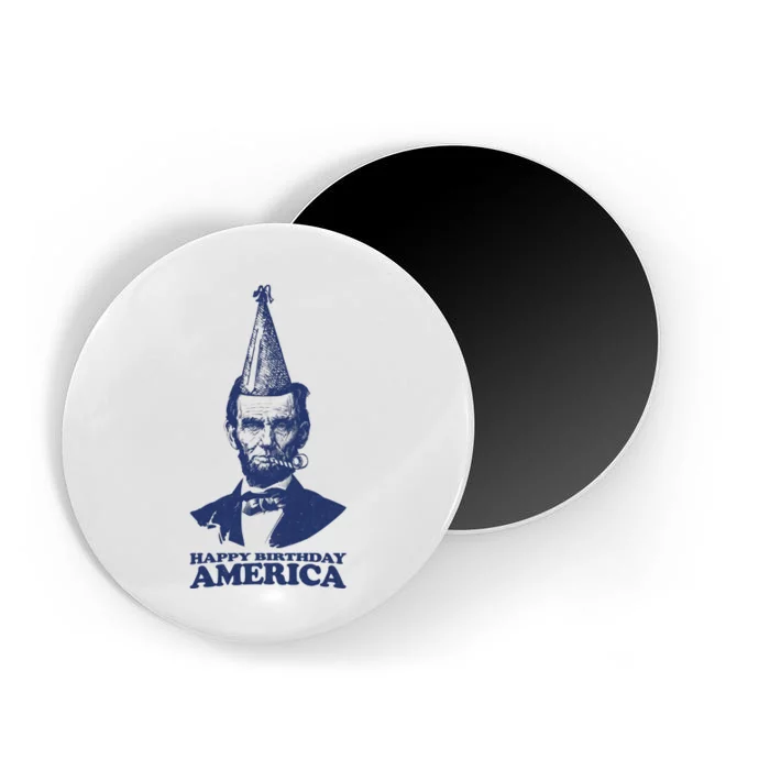 Happy Birthday America Abe Lincoln Magnet