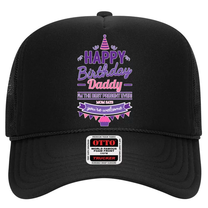 Happy Birthday Daddy Daughter High Crown Mesh Trucker Hat