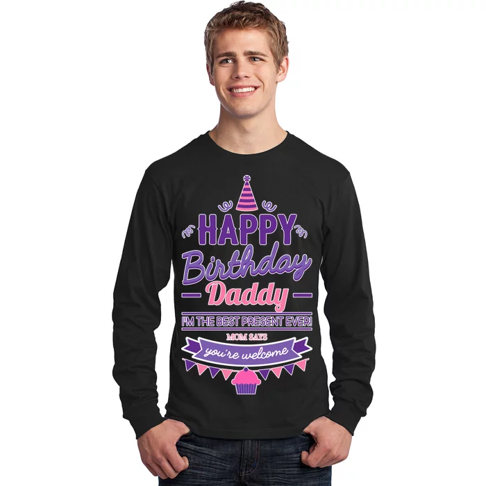 Happy Birthday Daddy Daughter Long Sleeve Shirt