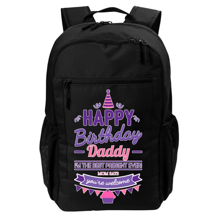 Happy Birthday Daddy Daughter Daily Commute Backpack