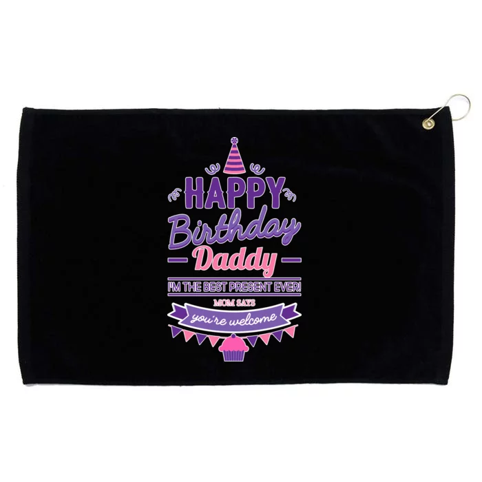 Happy Birthday Daddy Daughter Grommeted Golf Towel