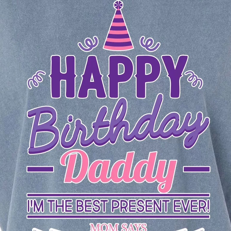 Happy Birthday Daddy Daughter Garment-Dyed Women's Muscle Tee