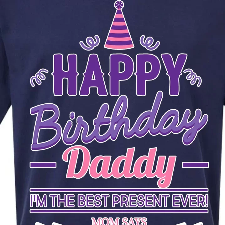 Happy Birthday Daddy Daughter Sueded Cloud Jersey T-Shirt