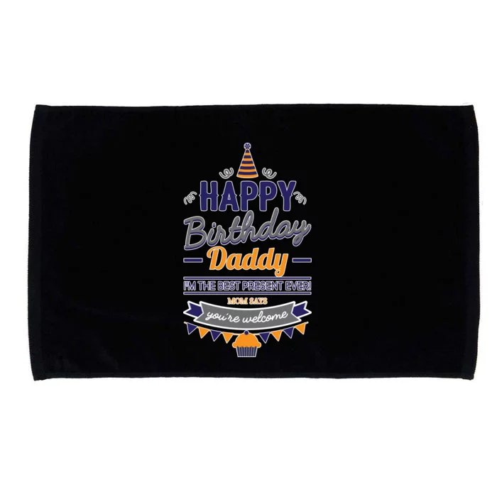 Happy Birthday Daddy Son Microfiber Hand Towel