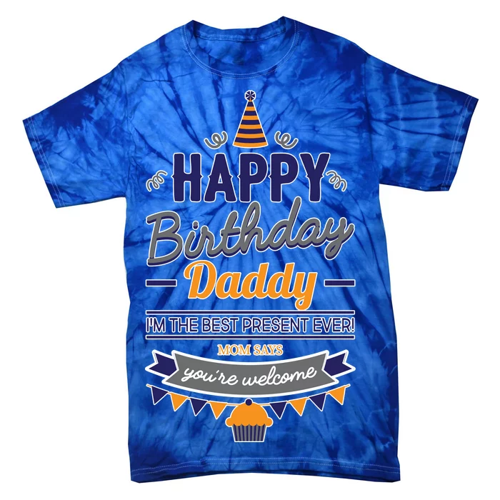 Happy Birthday Daddy Son Tie-Dye T-Shirt