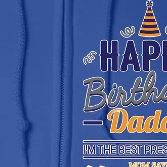 Happy Birthday Daddy Son Full Zip Hoodie