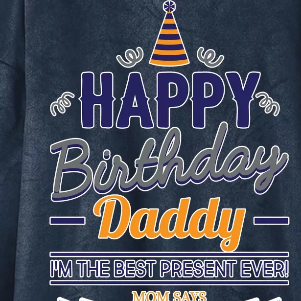 Happy Birthday Daddy Son Hooded Wearable Blanket