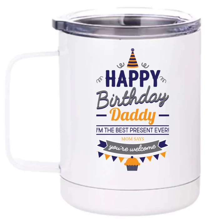 Happy Birthday Daddy Son Front & Back 12oz Stainless Steel Tumbler Cup