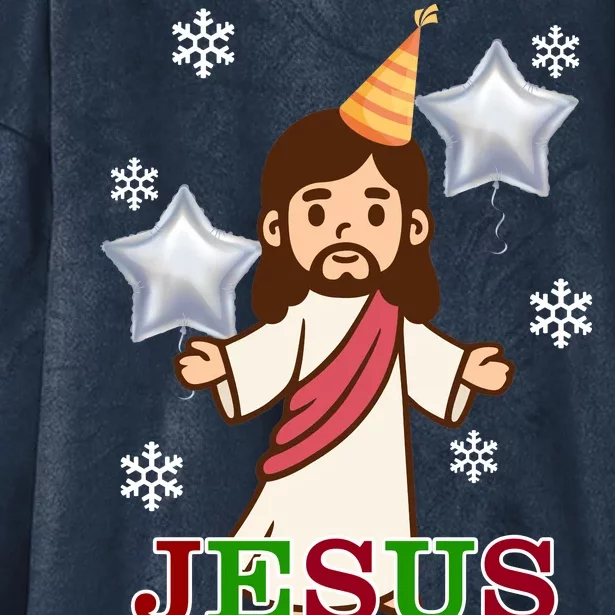 Happy Birthday Jesus Hooded Wearable Blanket