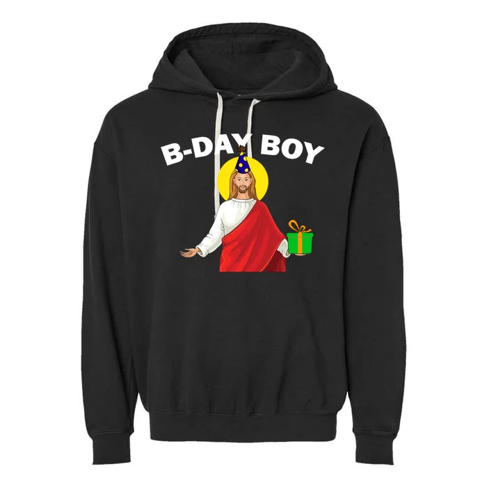 Happy Birthday Jesus! B-Day Boy Garment-Dyed Fleece Hoodie