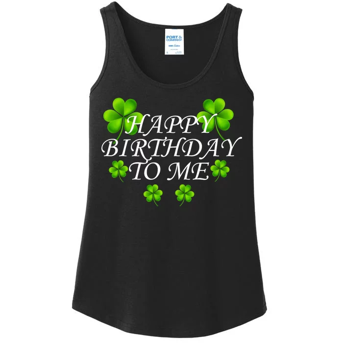 Happy Birthday To Me St. Patrick's Day Ladies Essential Tank