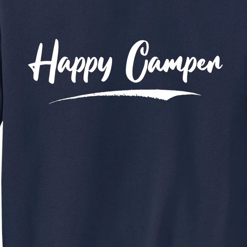 Happy Camper Tall Sweatshirt