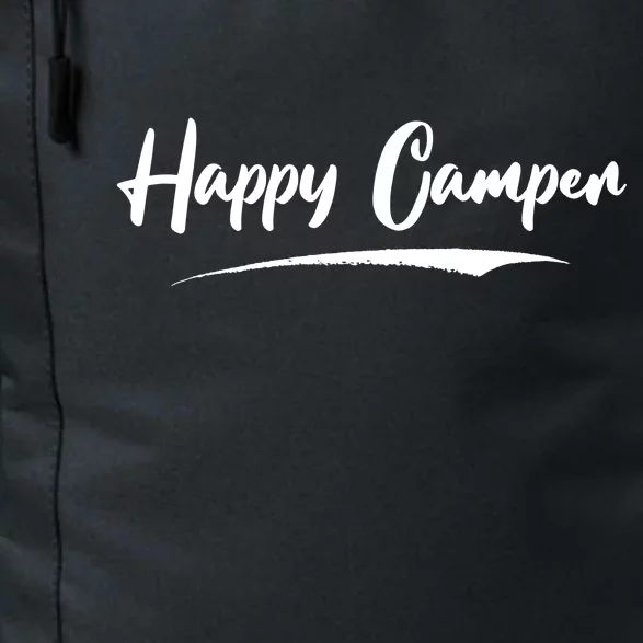 Happy Camper Funny Camping Meme Daily Commute Backpack