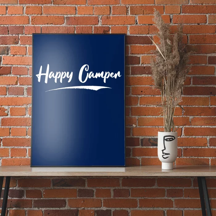 Happy Camper Funny Camping Meme Poster