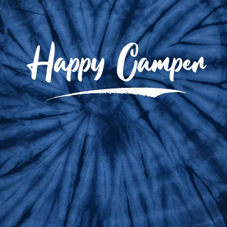 Happy Camper Funny Camping Meme Tie-Dye T-Shirt