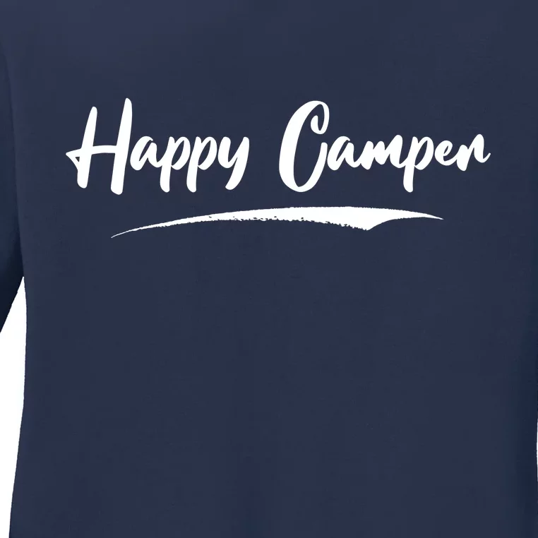 Happy Camper Funny Camping Meme Ladies Long Sleeve Shirt