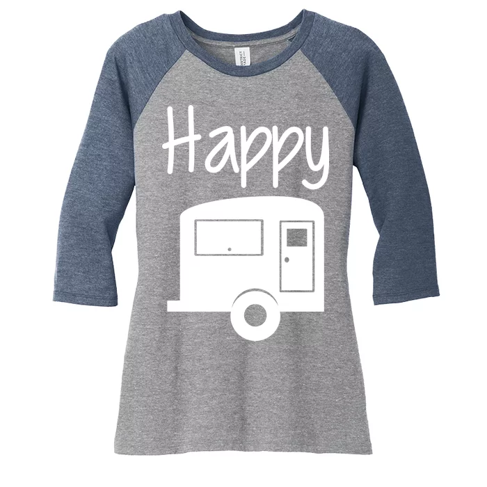 Happy Camper RV Camping Women's Tri-Blend 3/4-Sleeve Raglan Shirt