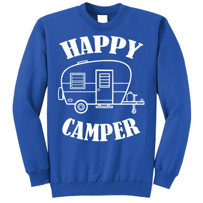 Happy Camper Trailer Tall Sweatshirt