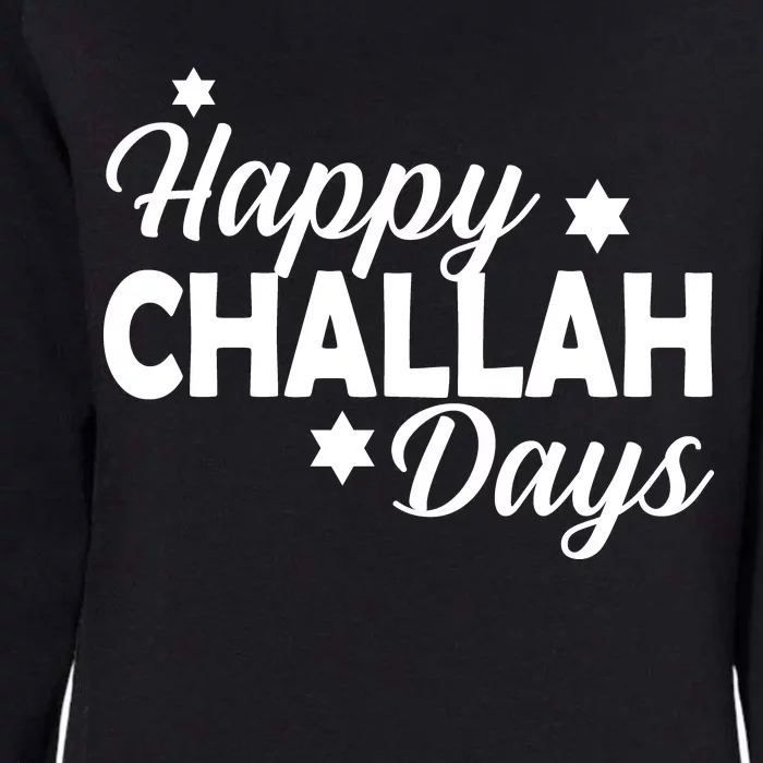 Happy Challah Days Womens California Wash Sweatshirt