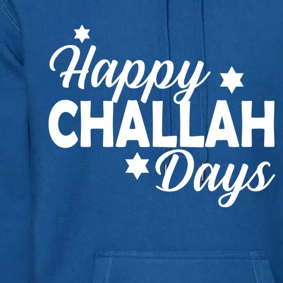 Happy Challah Days Premium Hoodie