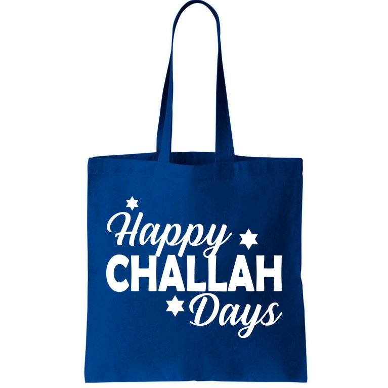 Happy Challah Days Tote Bag