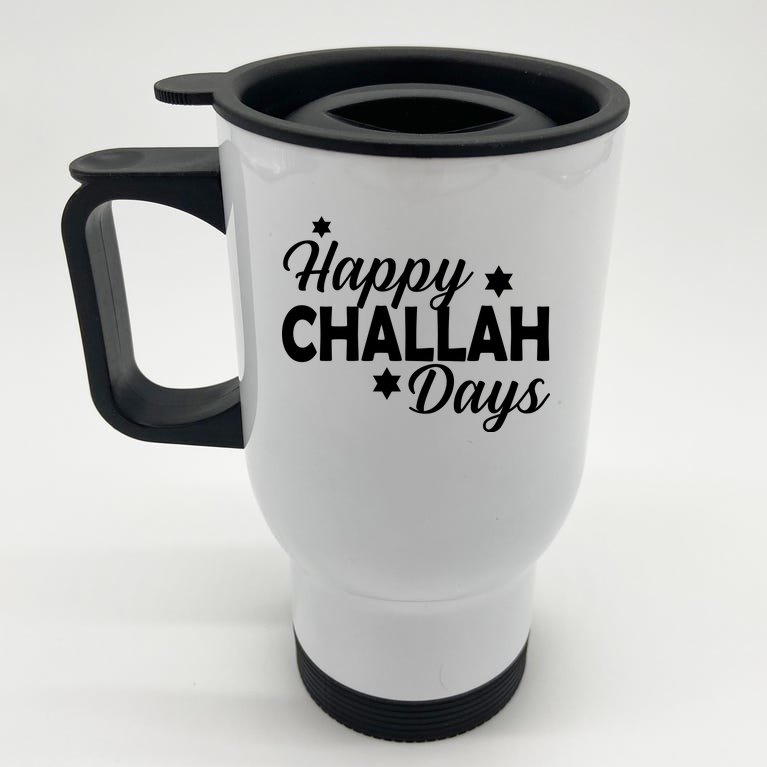 Happy Challah Days Stainless Steel Travel Mug