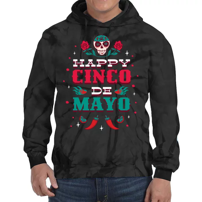 Happy Cinco De Mayo Tie Dye Hoodie