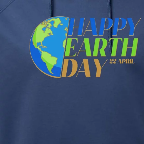 Happy Earth Day 22 April Performance Fleece Hoodie