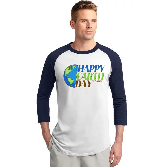 Happy Earth Day 22 April Baseball Sleeve Shirt