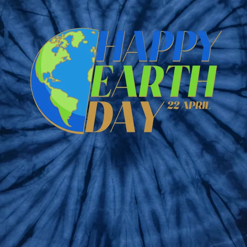 Happy Earth Day 22 April Tie-Dye T-Shirt