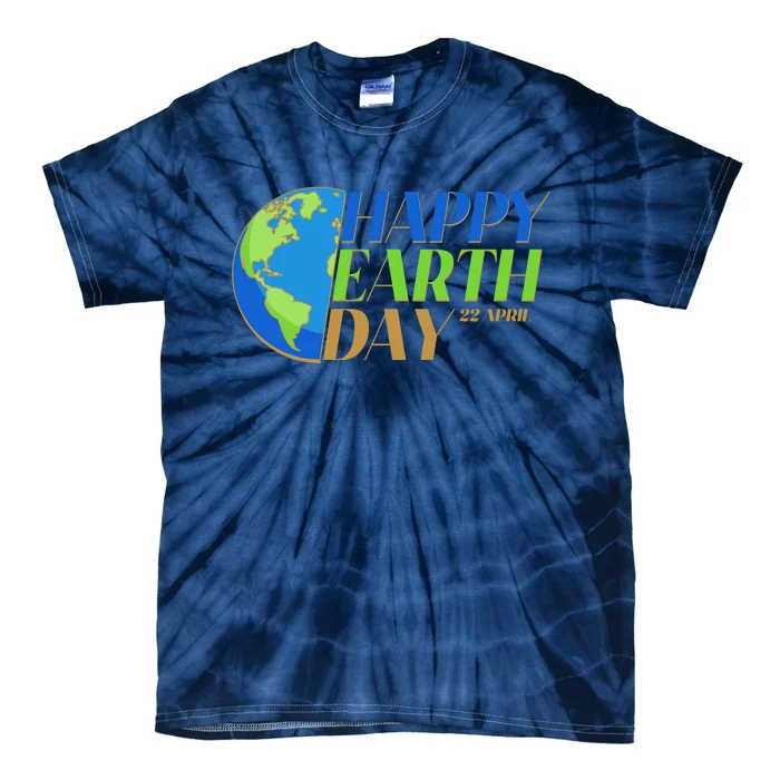 Happy Earth Day 22 April Tie-Dye T-Shirt