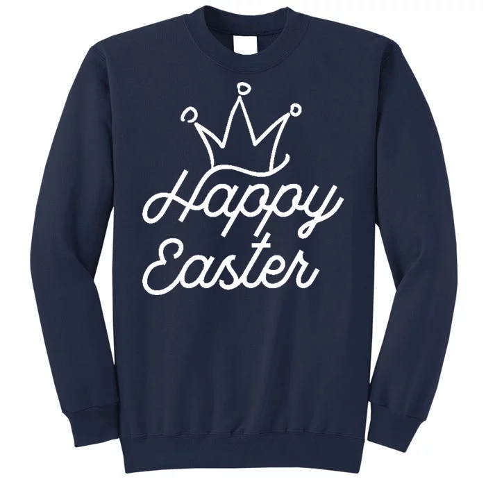 Happy Easter Crown Tall Sweatshirt