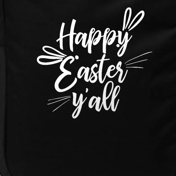 Happy Easter Y'all Bunny Ears Impact Tech Backpack