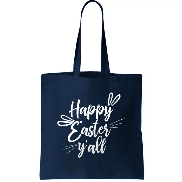 Happy Easter Y'all Bunny Ears Tote Bag