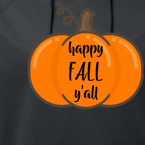 Happy Fall Y'all Pumpkin Performance Fleece Hoodie