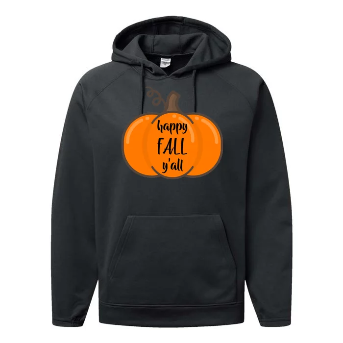 Happy Fall Y'all Pumpkin Performance Fleece Hoodie