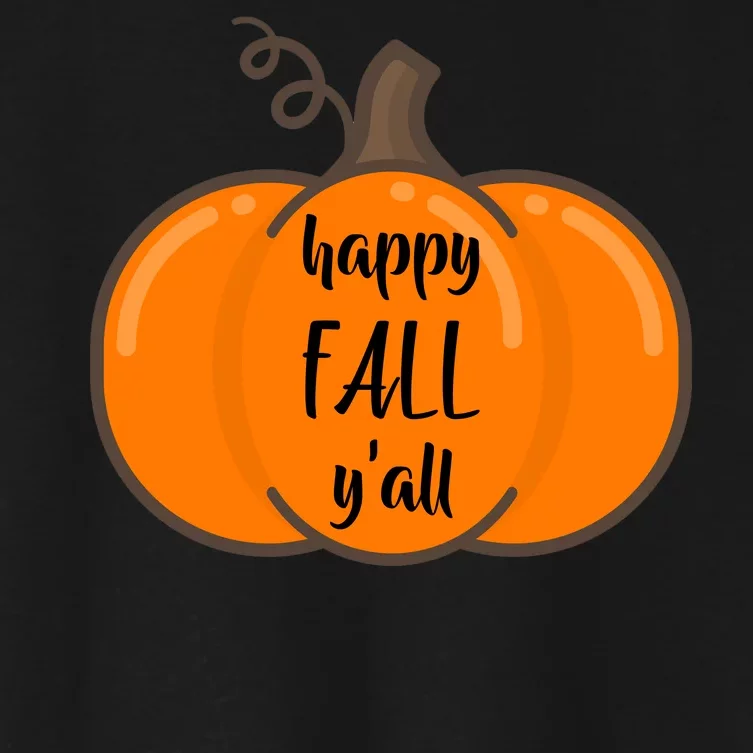 Happy Fall Y'all Pumpkin Women's Crop Top Tee