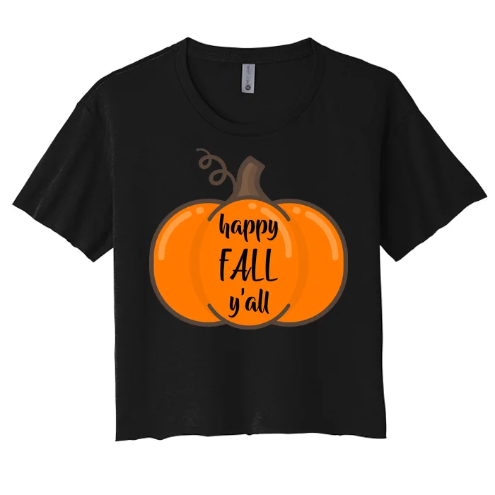 Happy Fall Y'all Pumpkin Women's Crop Top Tee