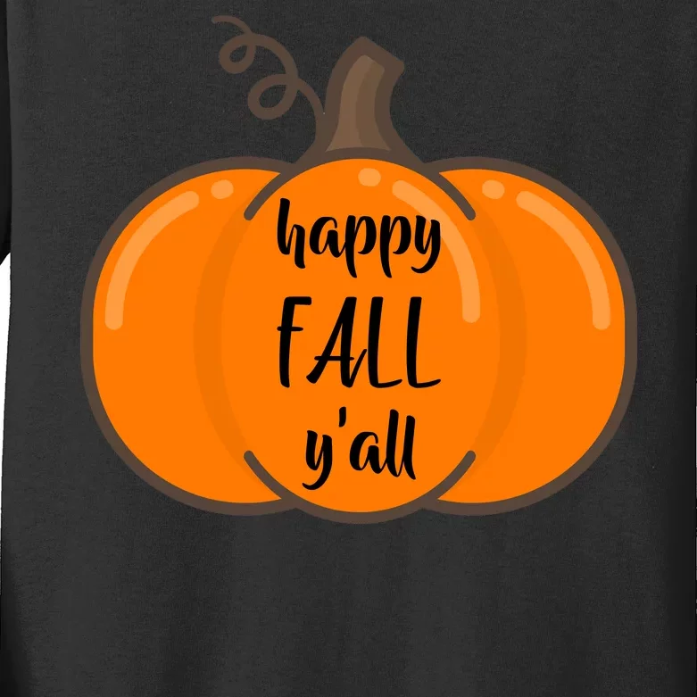 Happy Fall Y'all Pumpkin Kids Long Sleeve Shirt