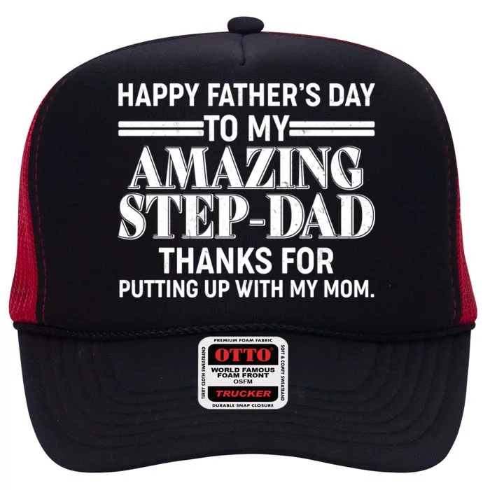 Happy Father's Day Amazing Step Dad High Crown Mesh Trucker Hat