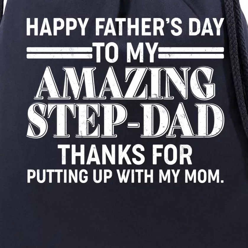 Happy Father's Day Amazing Step Dad Drawstring Bag