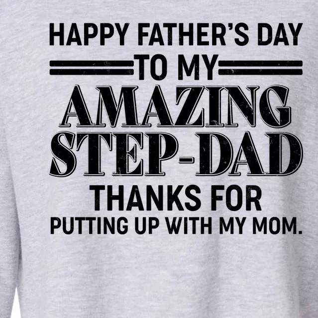 Happy Father's Day Amazing Step Dad Cropped Pullover Crew