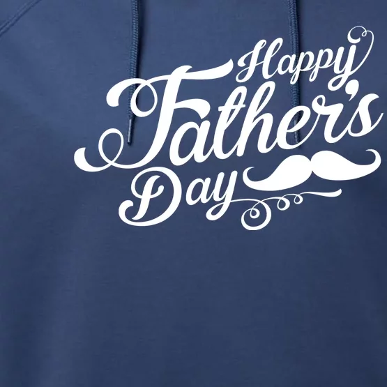 Happy Father's Day Fancy Mustache Performance Fleece Hoodie