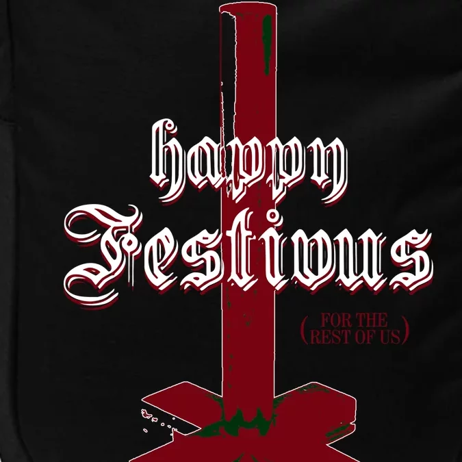 Happy Festivus For The Rest Of Us Christmas Impact Tech Backpack