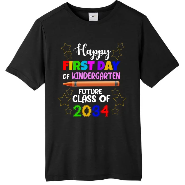 Happy First Day Of Kindergarten Future Class Of 2034 ChromaSoft Performance T-Shirt