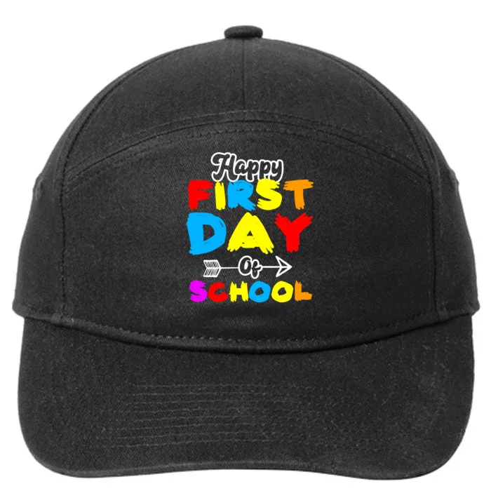 Happy First Day Of School Funny Back To School 7-Panel Snapback Hat