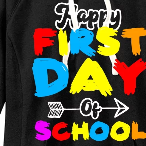 Happy First Day Of School Funny Back To School Women's Fleece Hoodie