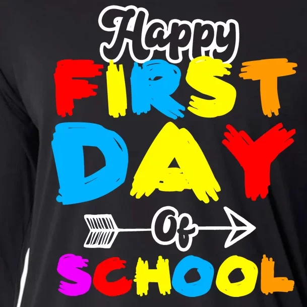 Happy First Day Of School Funny Back To School Cooling Performance Long Sleeve Crew