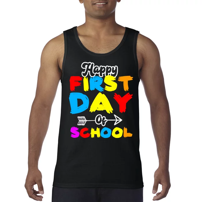 Happy First Day Of School Funny Back To School Tank Top